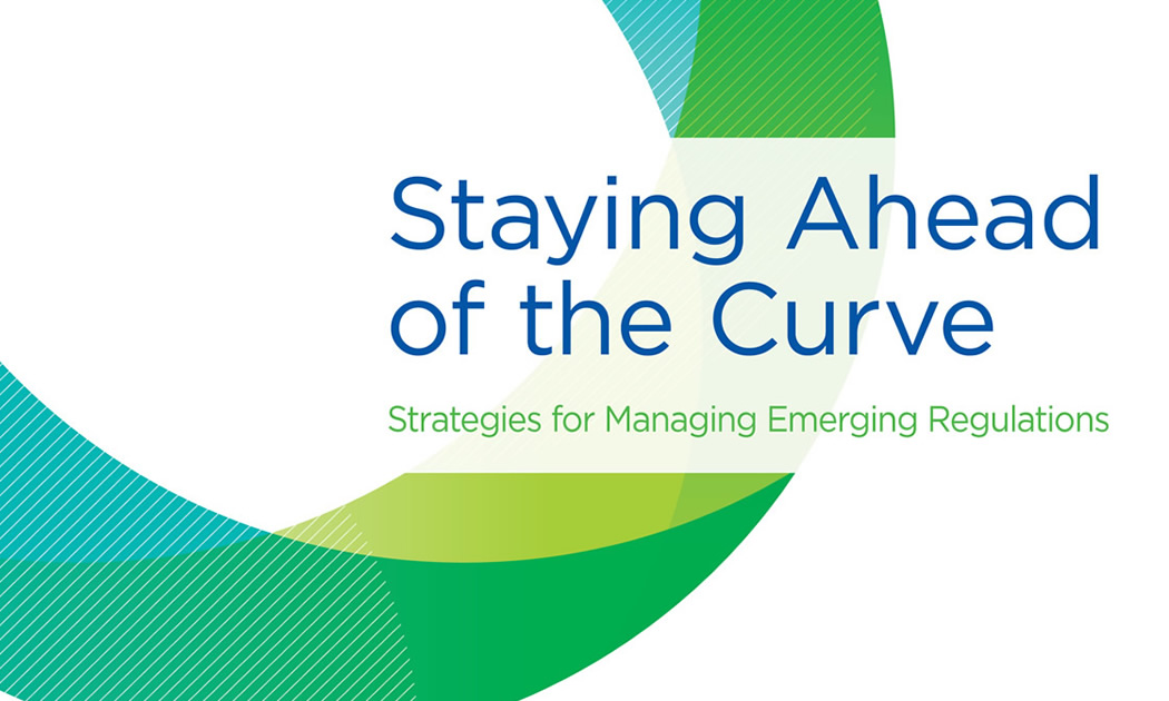 Staying Ahead of the Curve - Five Key Strategies for Managing Emerging Regulations